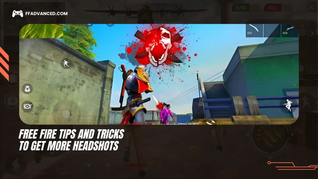 Free Fire Tips and Tricks to Get More Headshots